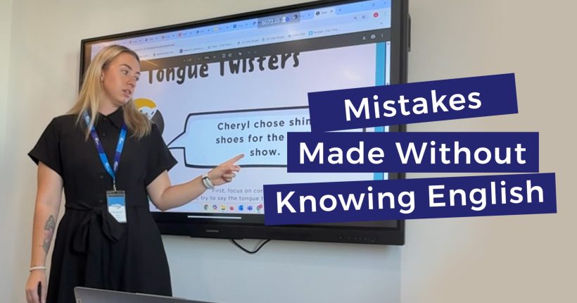 Mistakes People Make Without Knowing English & How It Affects Their Life