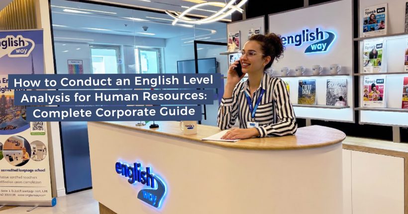 In today’s global business environment, English proficiency is no longer optional — it is a strategic advantage.